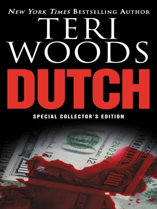 Title details for Dutch by Teri Woods - Available